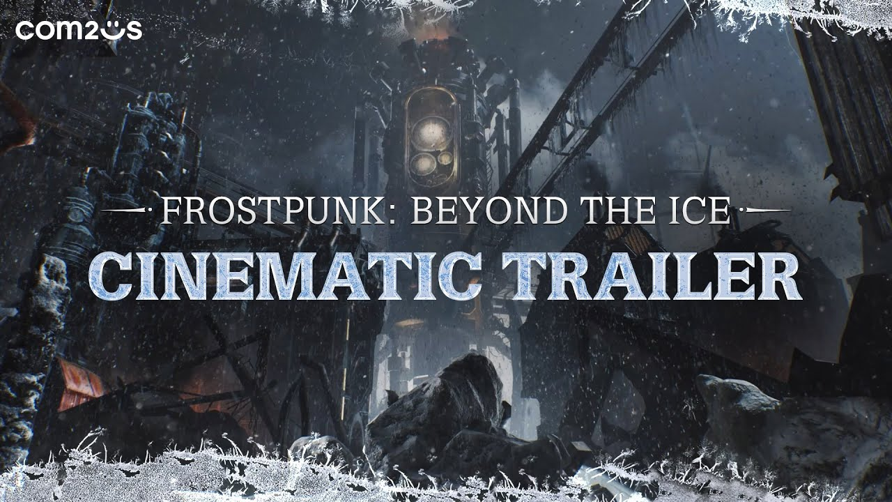 网易联合开发手游《冰汽时代：最后的家园（Frostpunk: Beyond the Ice）》将于10月29日在海外上线