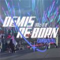 Demis Re Born中文版