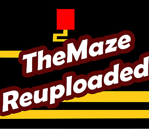 The Maze Reuploaded