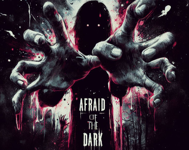 Afraid Of The Dark?