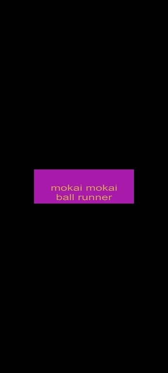 mokai ball runner game截图1