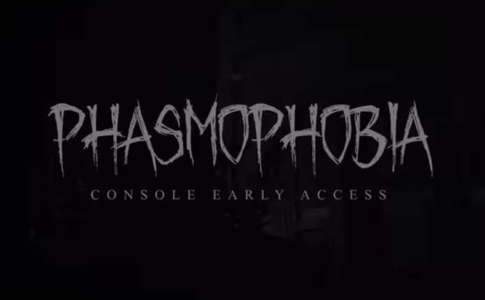 Phasmophobia